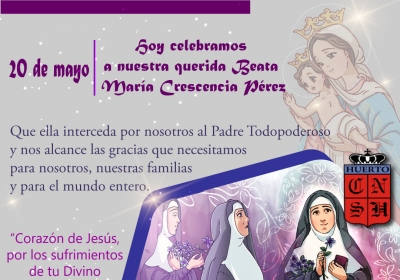 Hoy celebramos a nuestra querida Beata  María Crescencia Pérez