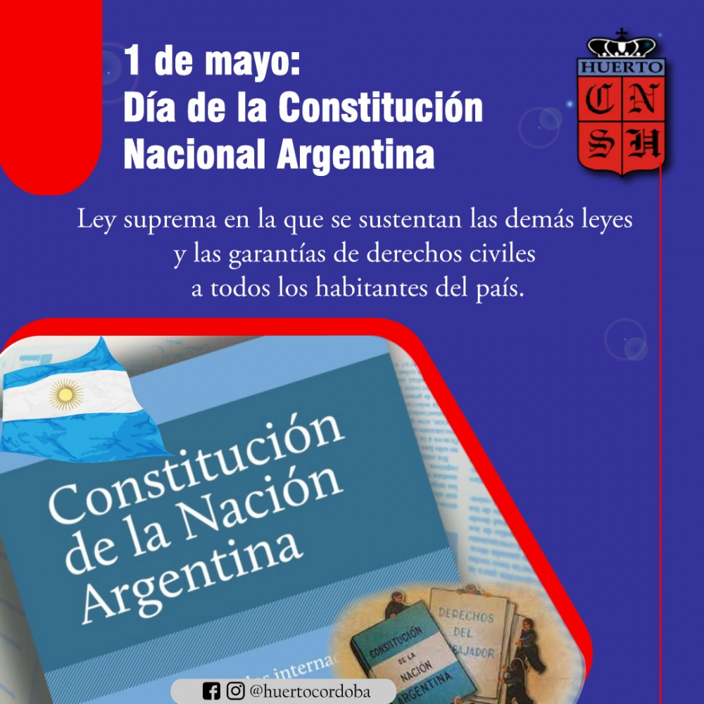 1 de mayo: Día de la Constitución Nacional Argentina