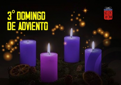 15 DE DICIEMBRE 3º DOMINGO DE ADVIENTO